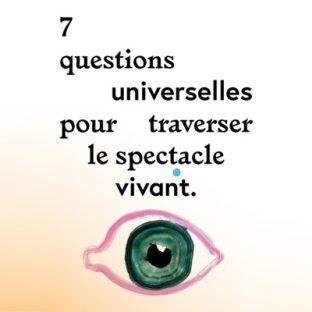 7 questions universelles pour traverser